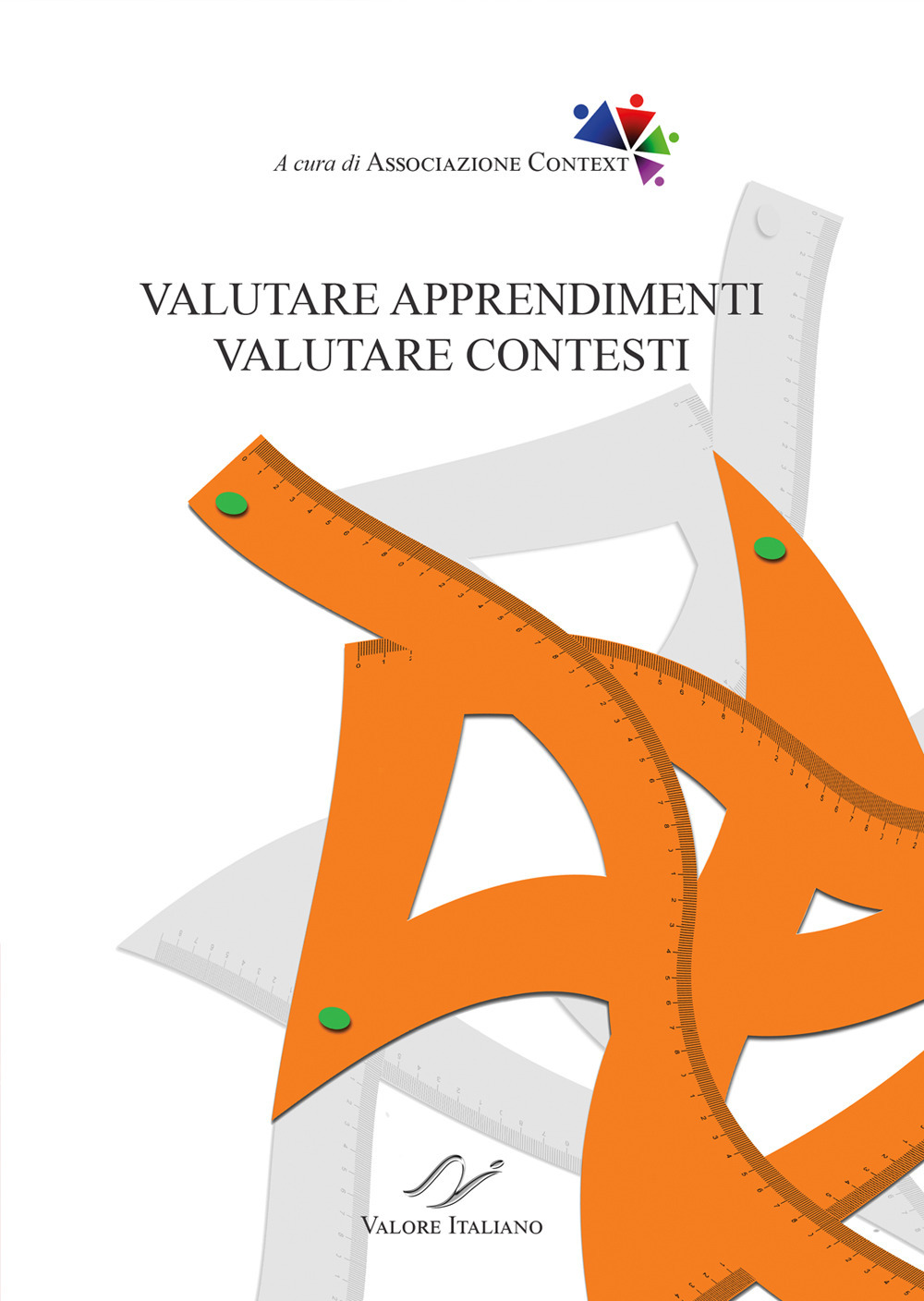 Valutare apprendimenti, valutare contesti