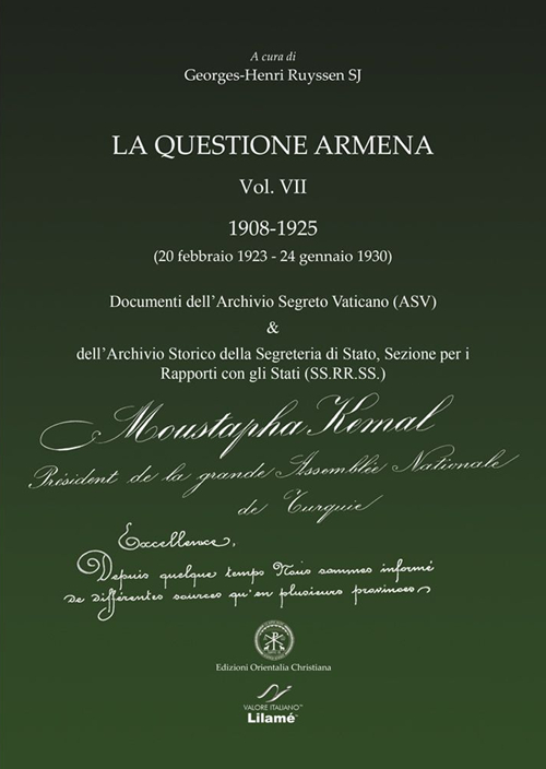 La questione armena 1908-1925. Vol. 7: Documenti dell'archivio segreto vaticano (ASV) & archivio SS.RR.SS.