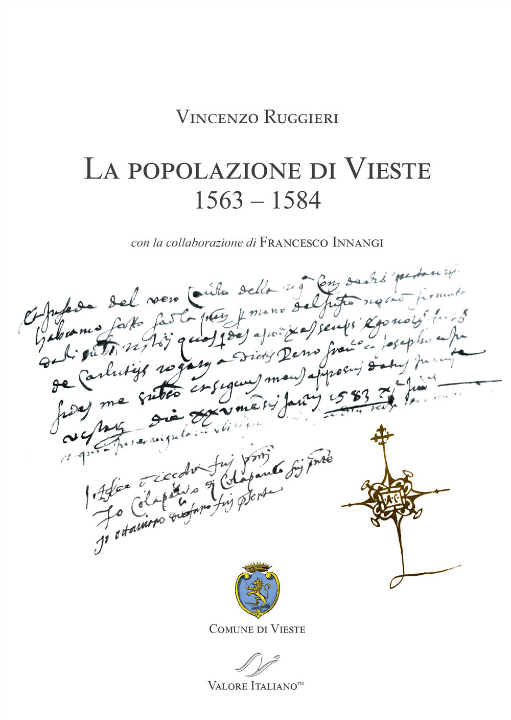 La popolazione di Vieste (1563-1584)