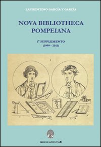 Nova bibliotheca pompeiana. Vol. 1: Supplemento