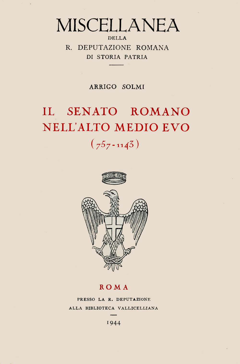 Il senato romano nell'alto Medioevo (757-1143)