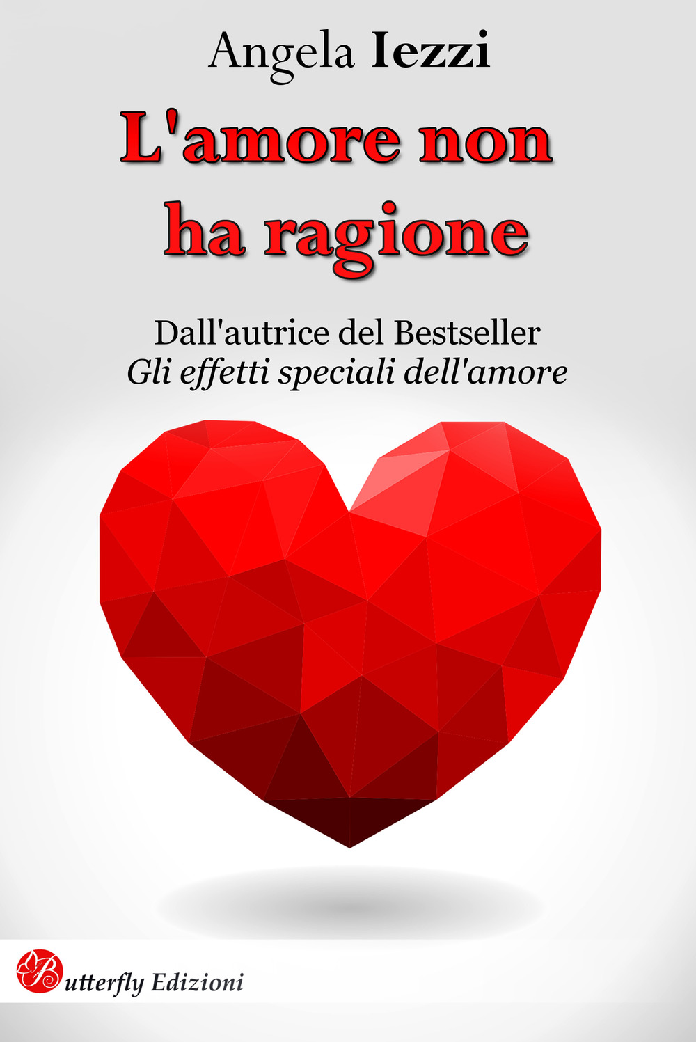 L'amore non ha ragione