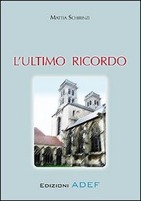 L'ultimo ricordo