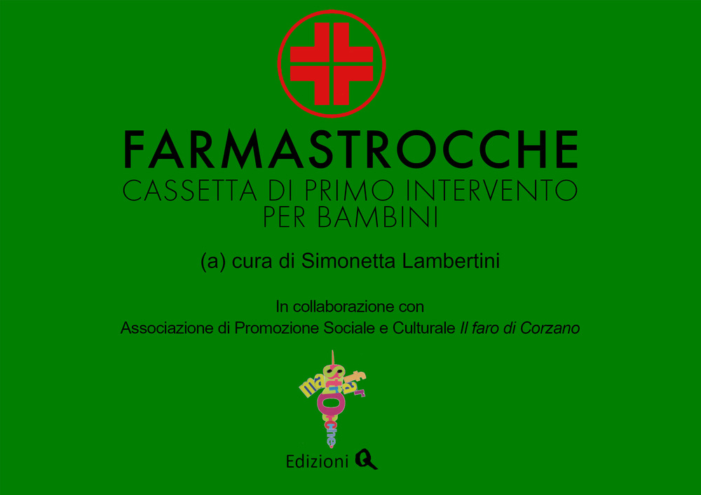 Farmastrocche. Cassetta di primo intervento per bambini