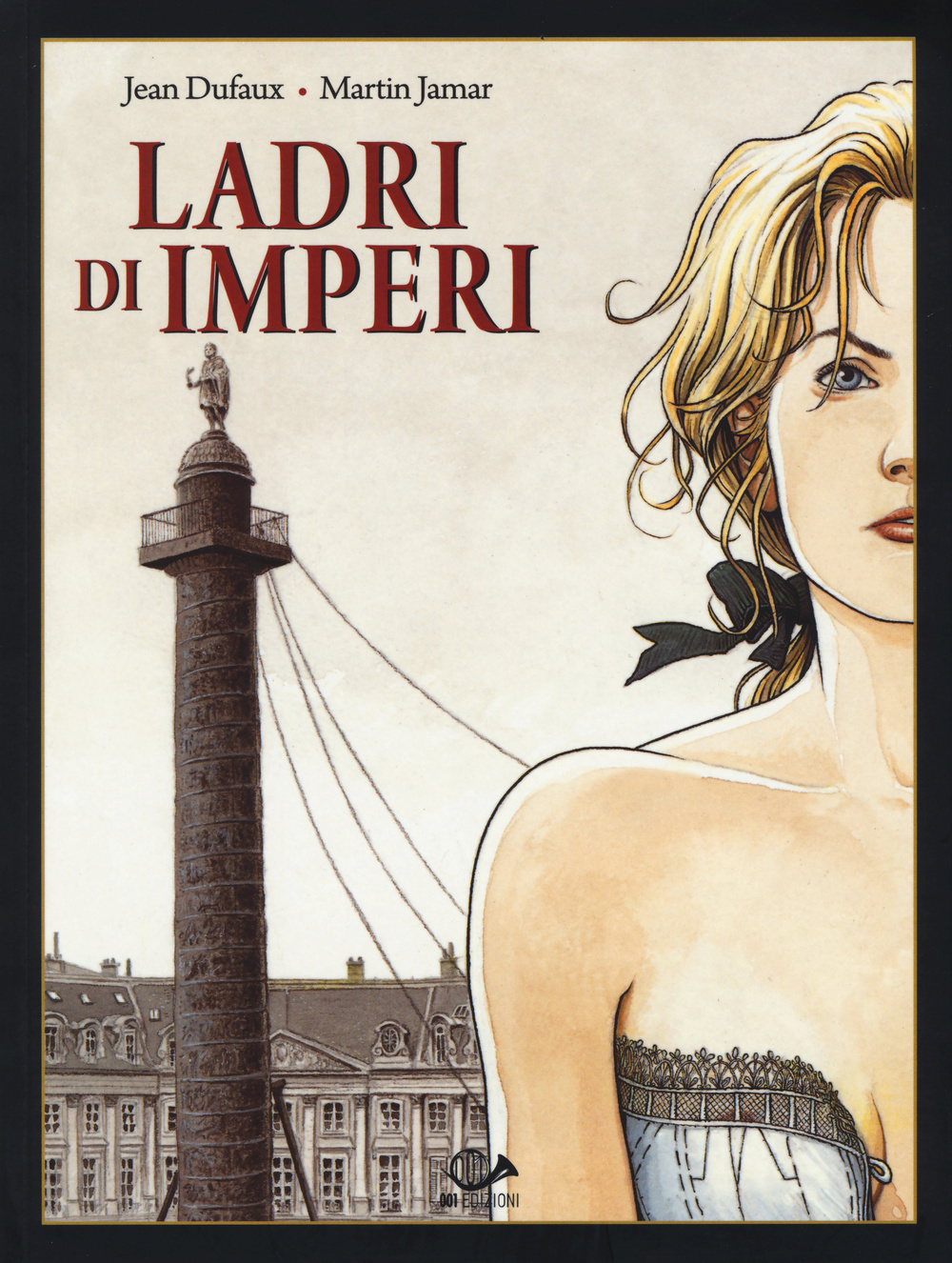 Ladri di imperi. Vol. 3