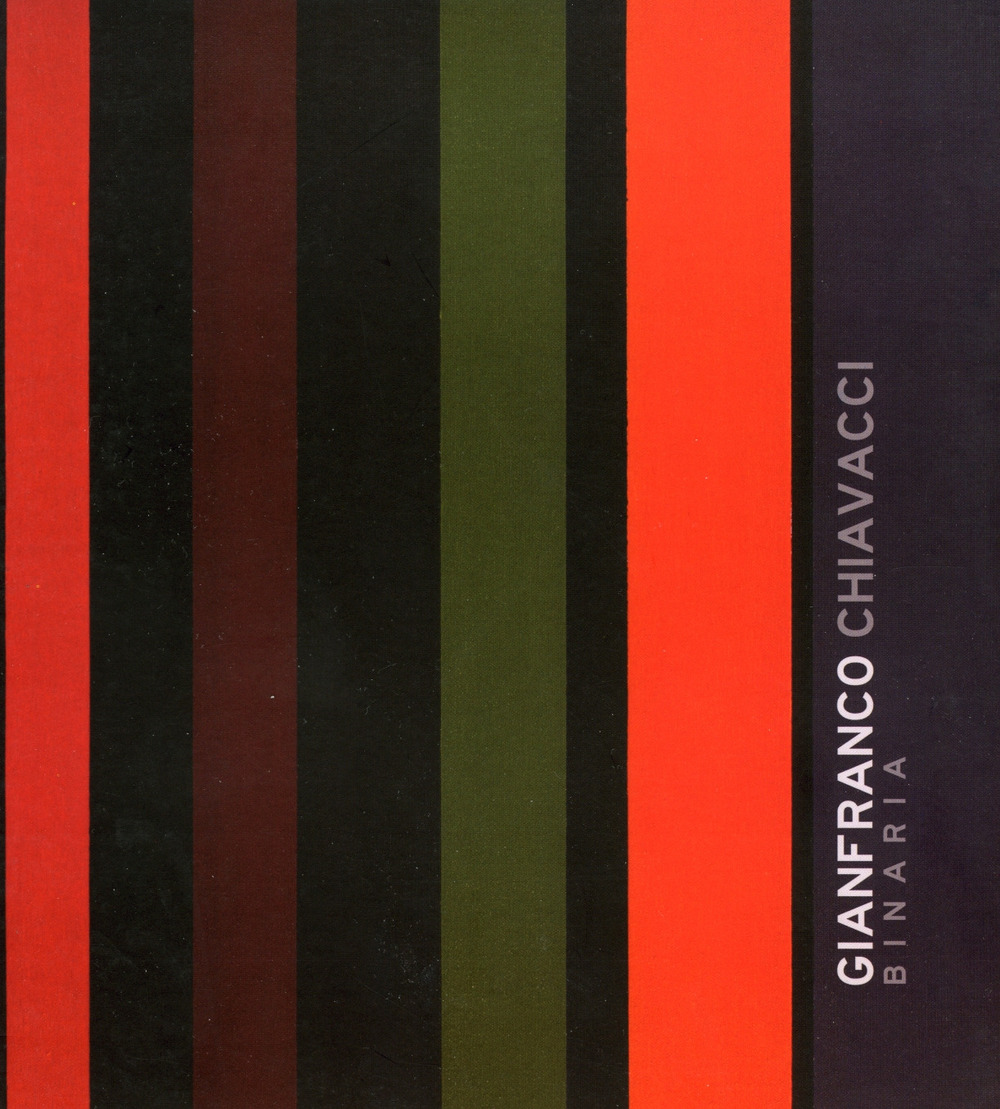 Gianfranco Chiavacci. Binaria