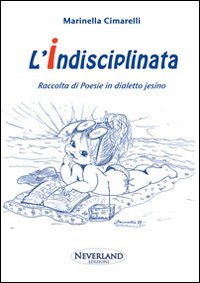 L'indisciplinata