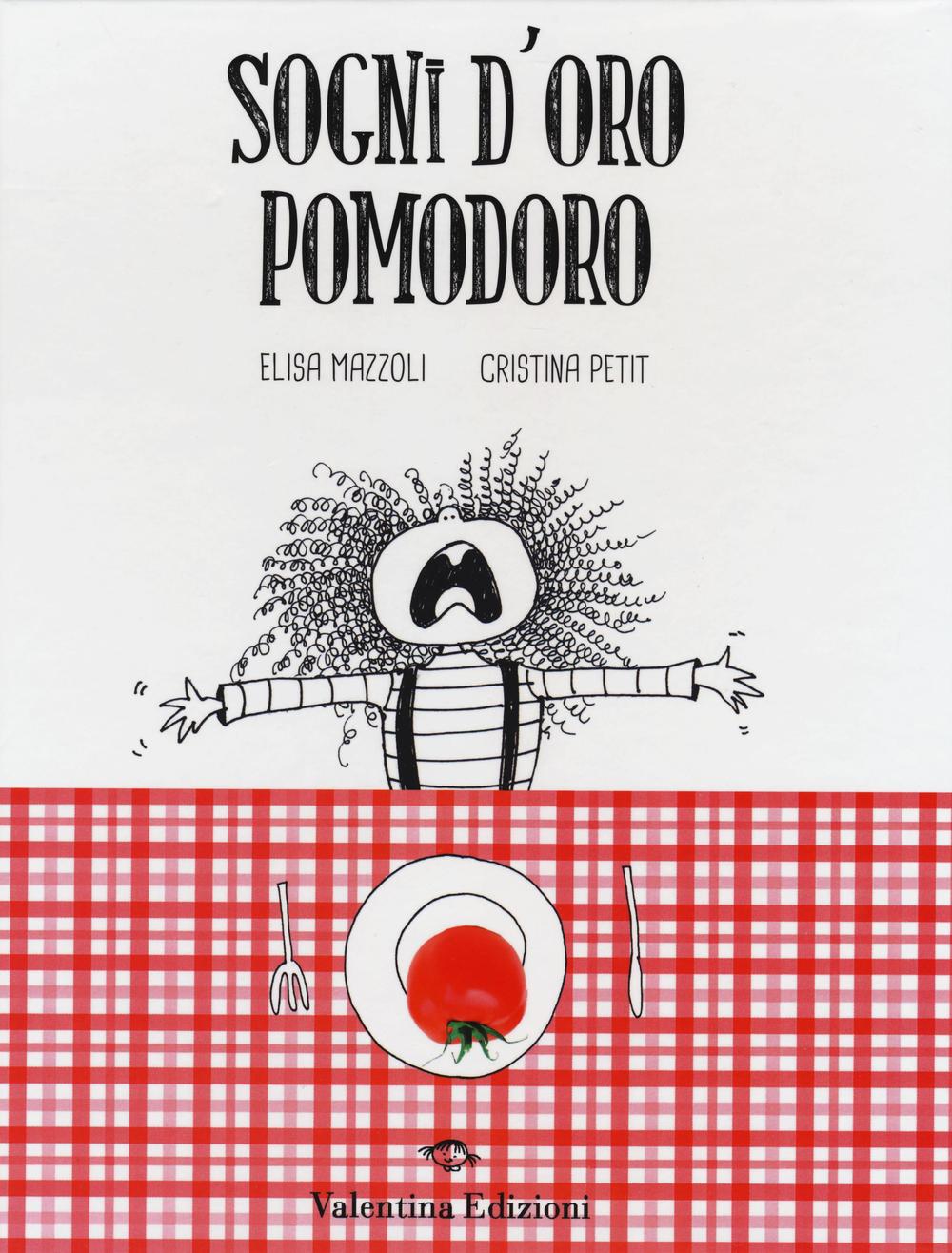 Sogni d'oro pomodoro