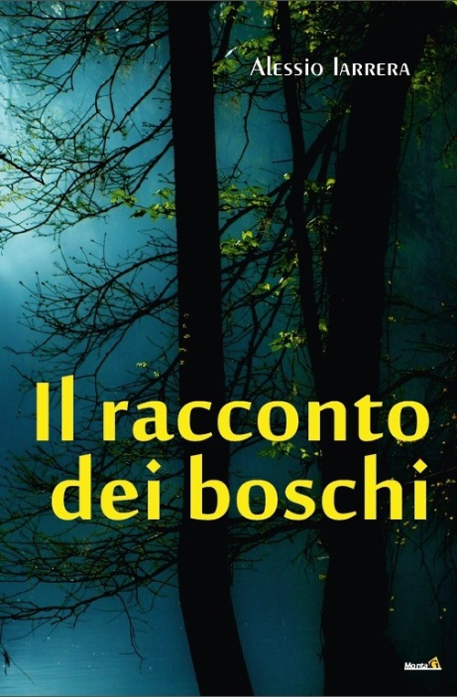 Il racconto dei boschi