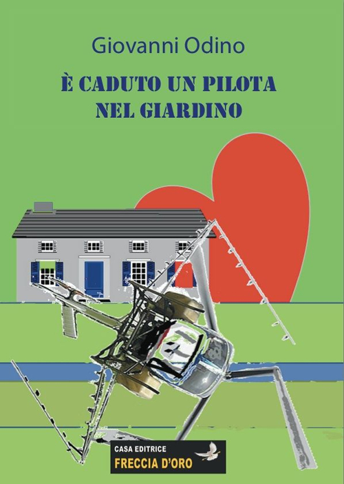 È caduto un pilota nel giardino