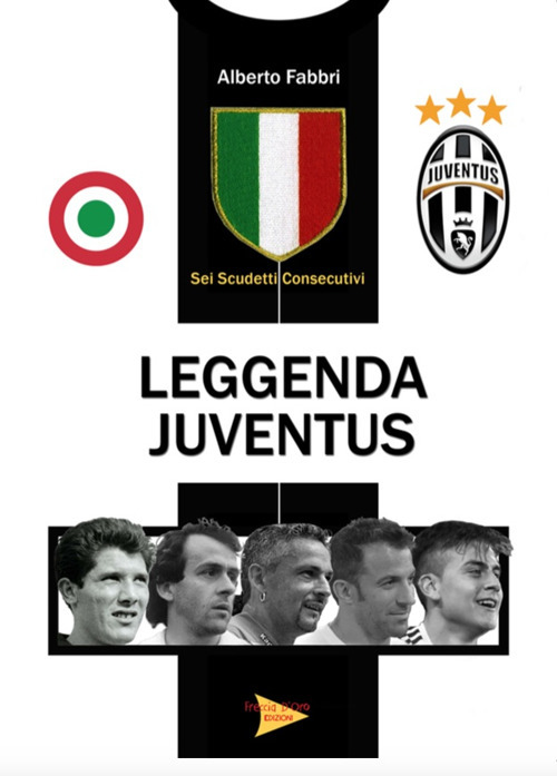 Leggenda Juventus. Sei titoli consecutivi
