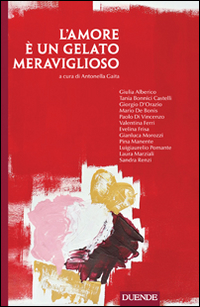 L'amore è un gelato meraviglioso
