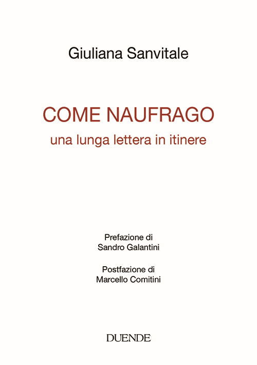 Come naufrago. Una lunga lettera in itinere