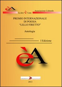 Premio internazionale di poesia «Lillo Firetto»