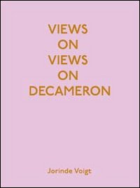 Views on views on Decameron. Artist book by Jorinde Voigt