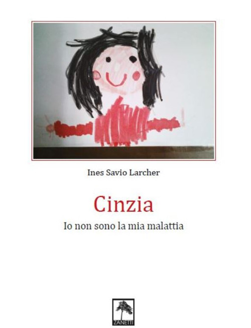 Cinzia. Io non sono la mia malattia
