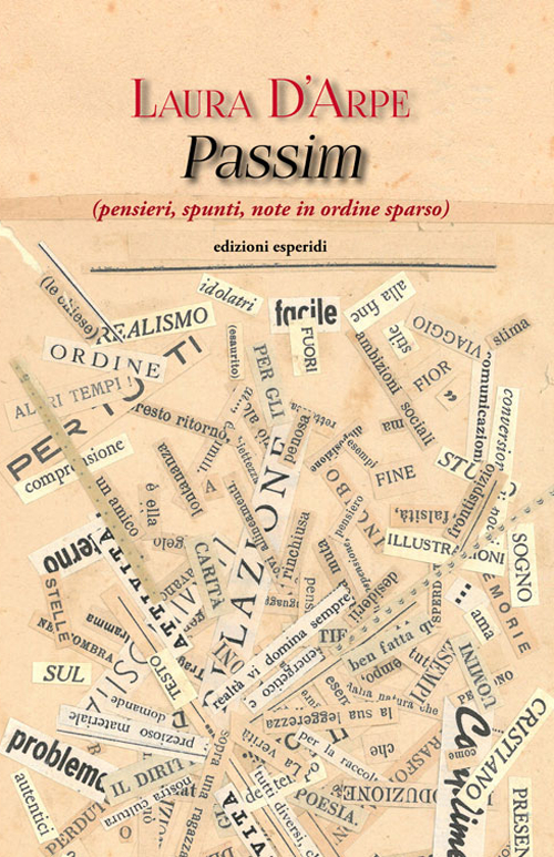 Passim (pensieri, spunti, note in ordine sparso)
