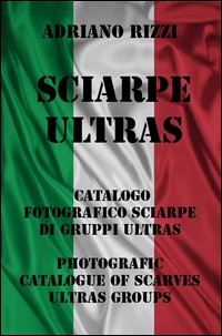 Sciarpe ultras