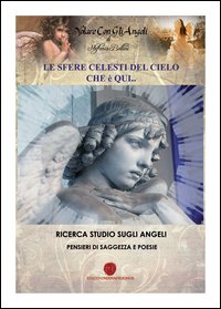 Le sfere celesti del cielo che è qui...