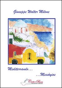 Mediterrando... Messòyios