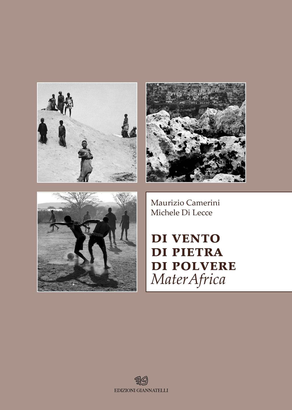 Di vento di pietra di polvere. MaterAfrica
