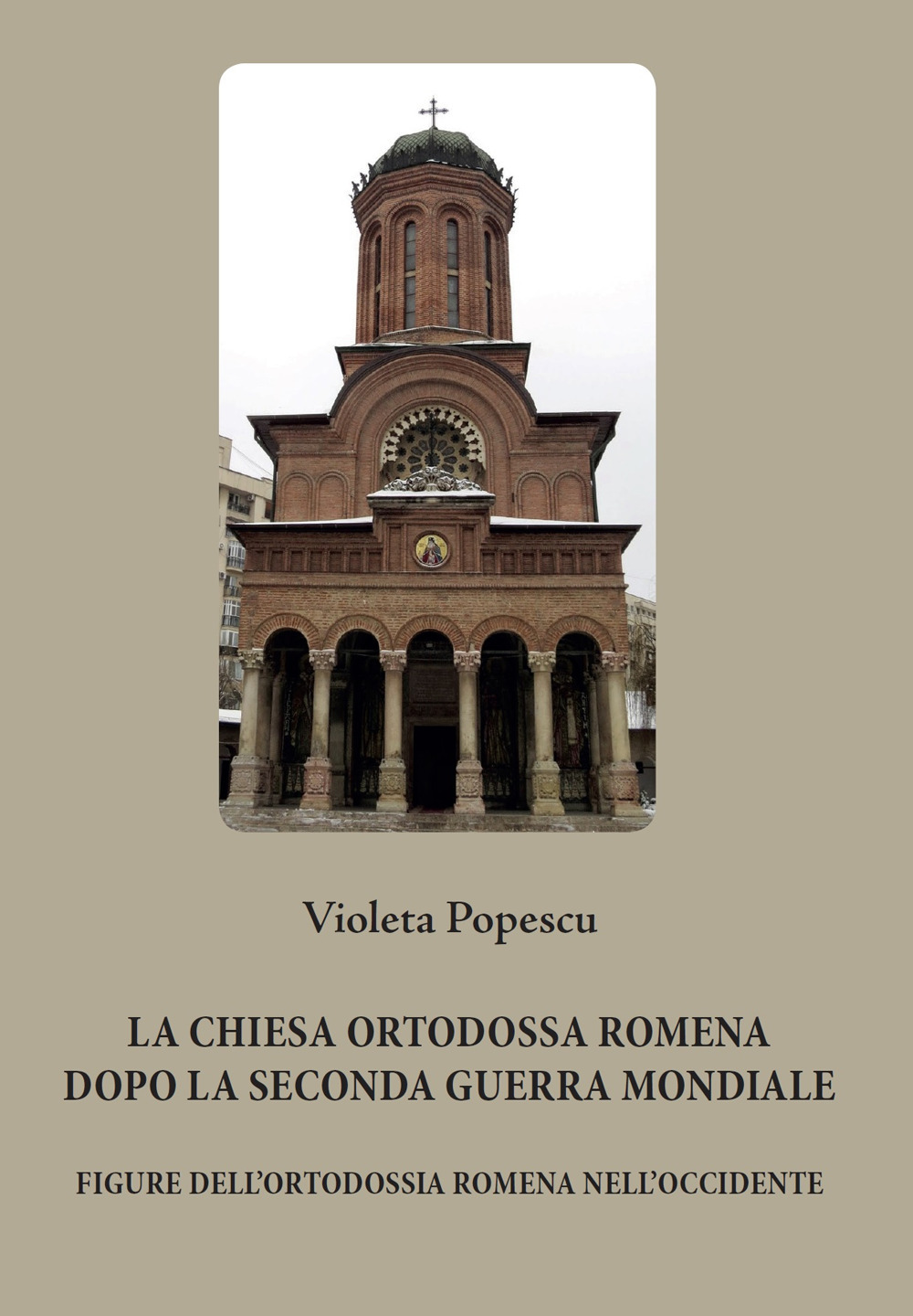 La chiesa ortodossa romena dopo la seconda guerra mondiale. Figure dell’ortodossia romena nell’Occidente