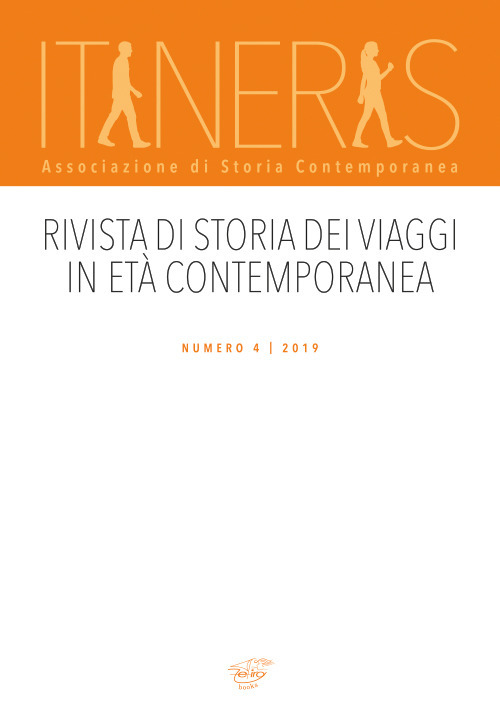 Itineris. Rivista di storia dei viaggi in età contemporanea. Vol. 4