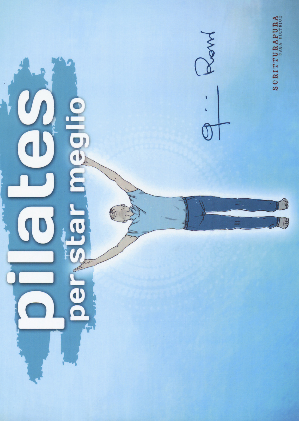 Pilates per star meglio