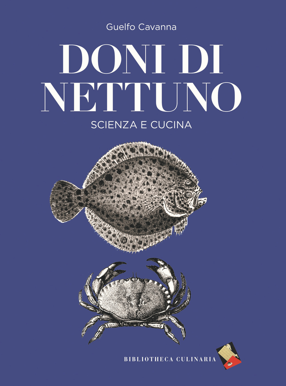 Doni di Nettuno. Scienza e cucina
