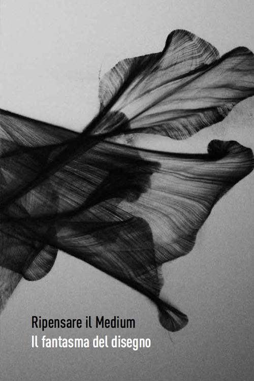 Ripensare il medium. Il fantasma del disegno