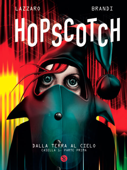 Dalla terra al cielo. Hopscotch. Vol. 1: Casella 1. Parte prima