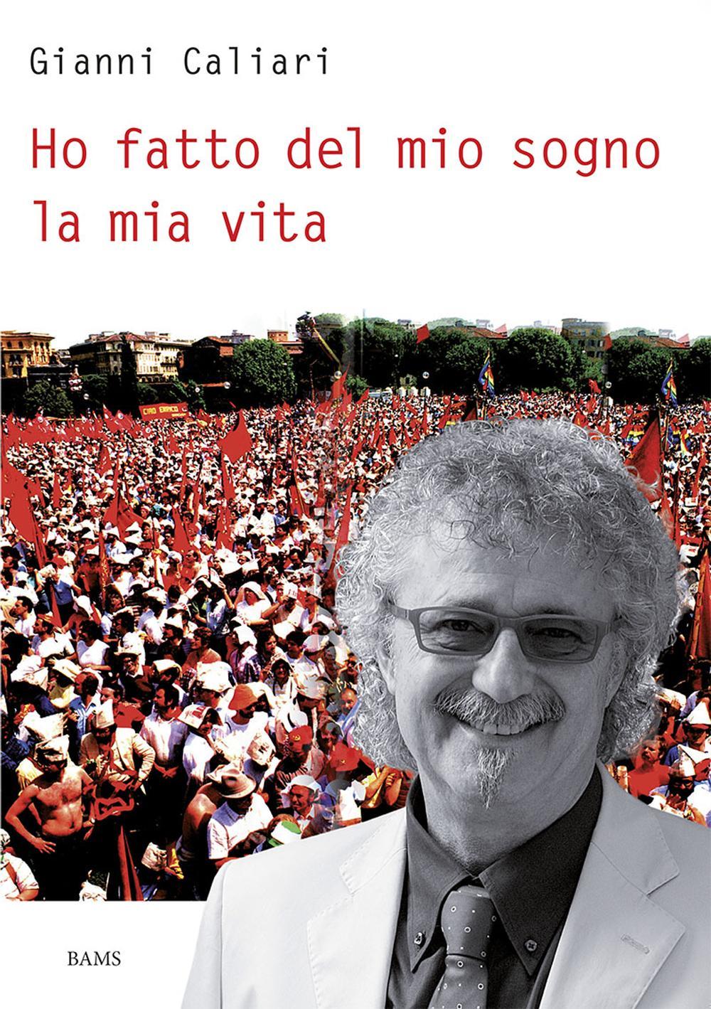 Ho fatto del mio sogno la mia vita