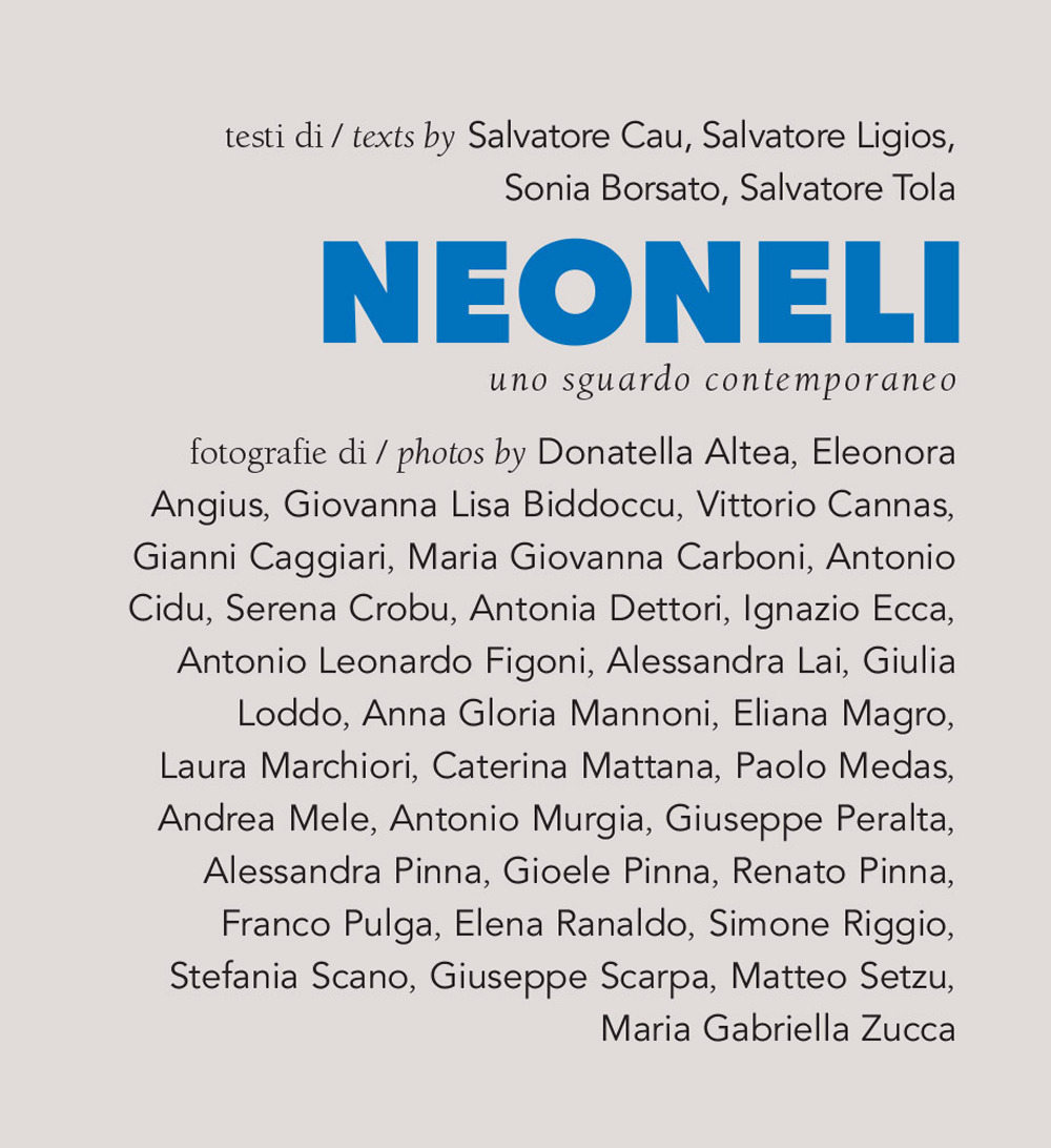 Neoneli. Uno sguardo contemporaneo. Ediz. italiana e inglese