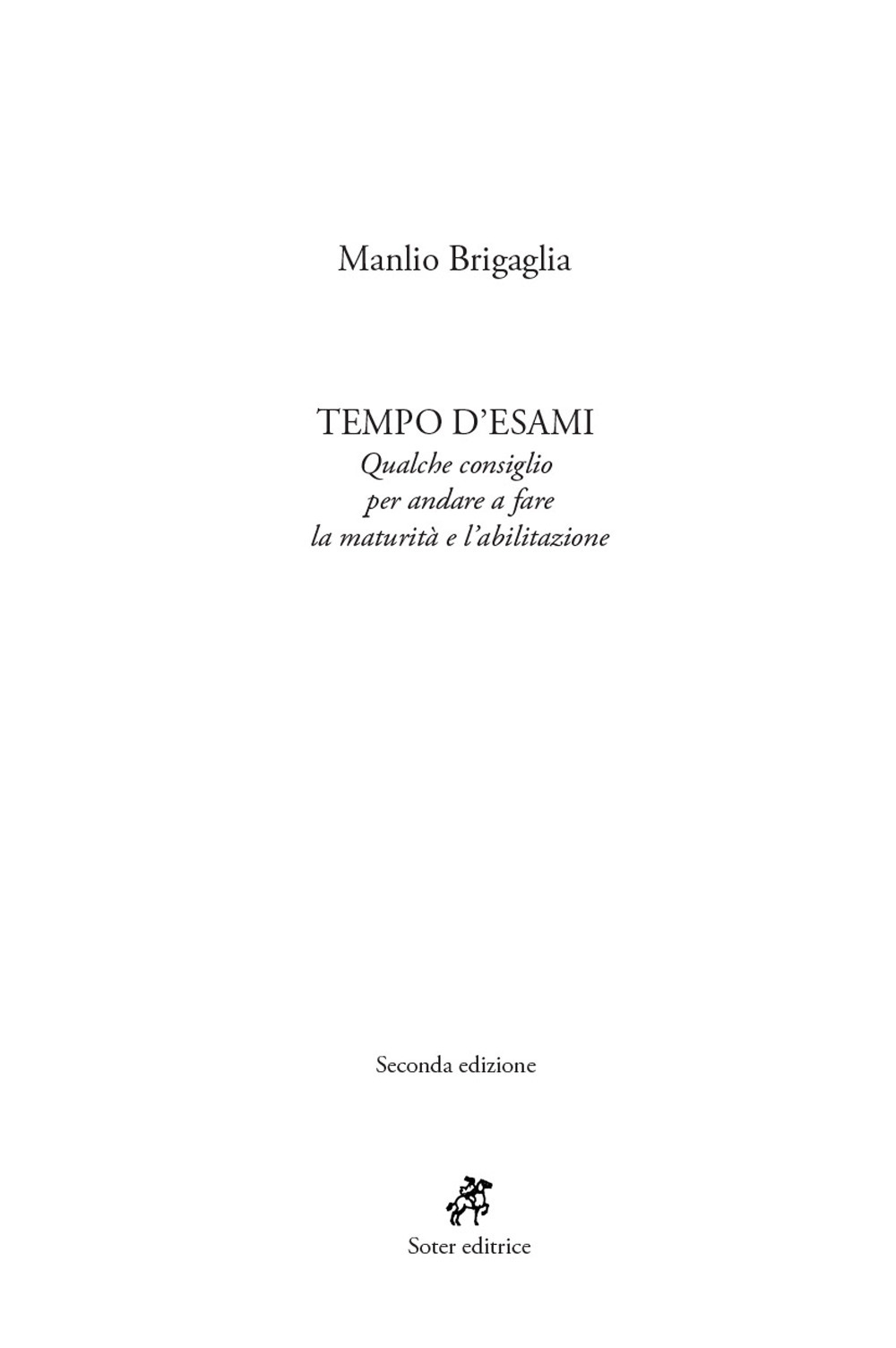 Tempo d'esami. Qualche consiglio per andare a fare la maturità e l'abilitazione