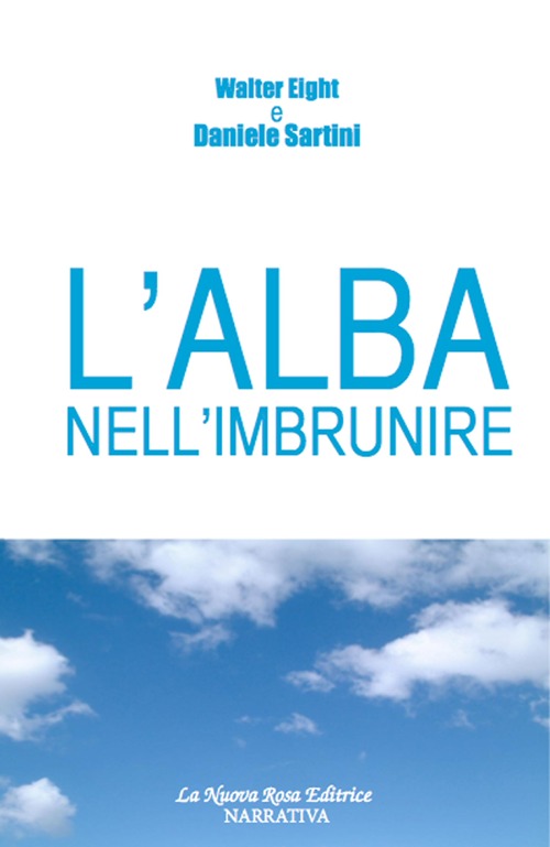 L'alba nell'imbrunire