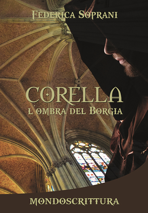 Corella. L'ombra del Borgia