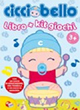 Cicciobello. Libro + kit giochi