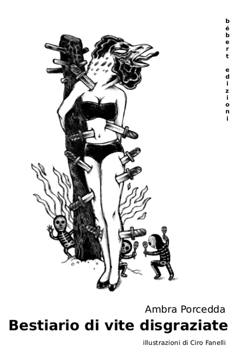 Bestiario di vite disgraziate