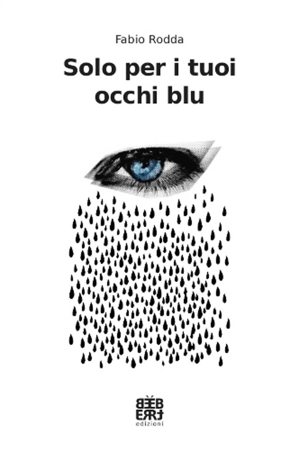 Solo per i tuoi occhi blu