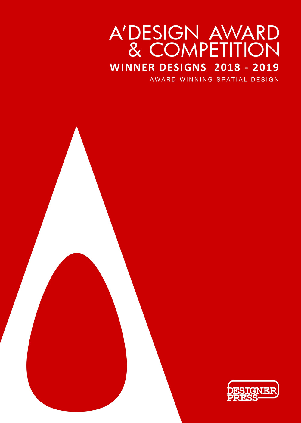 A' Design award & competition. Winner designs 2018-2019. Award winning spatial design