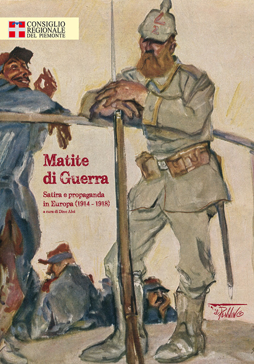 Matite di guerra. Satira e propaganda in Europa (1914-1918)