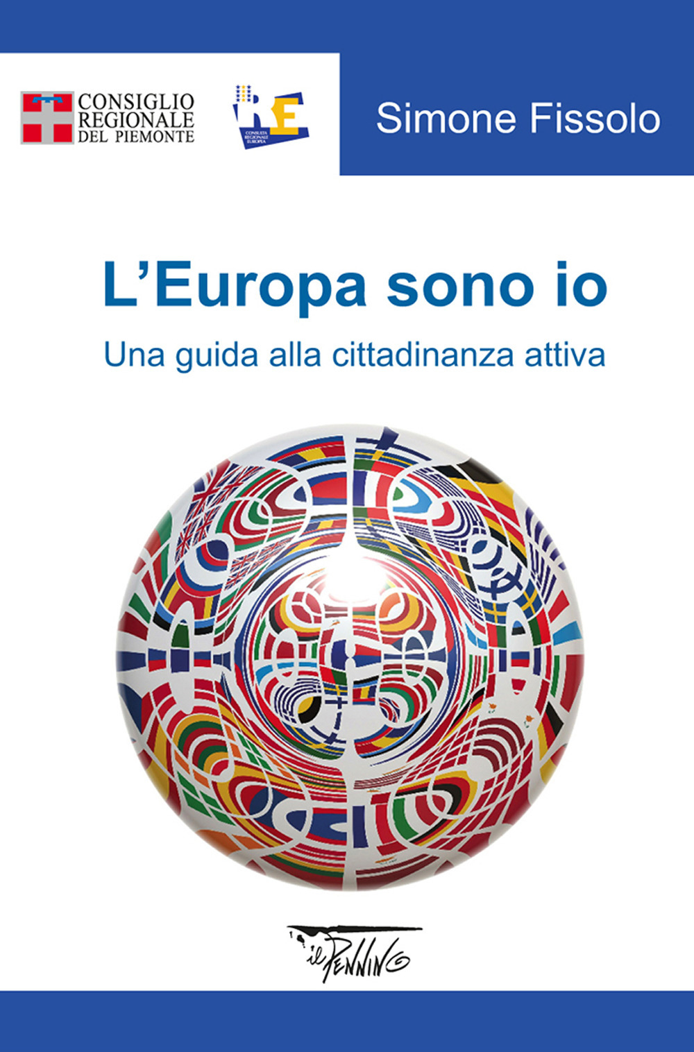 L'Europa sono io. Una guida alla cittadinanza attiva