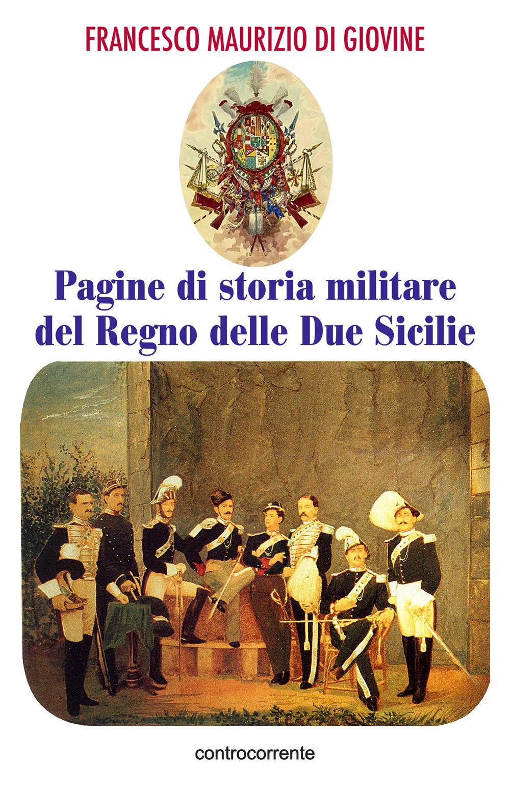Pagine di storia militare del Regno delle Due Sicilie