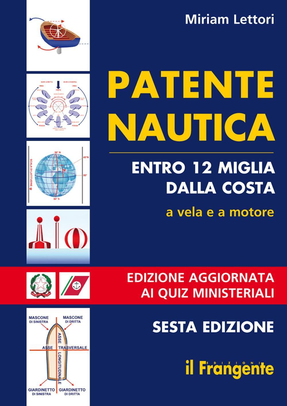 Patente nautica entro 12 miglia dalla costa. A vela e a motore