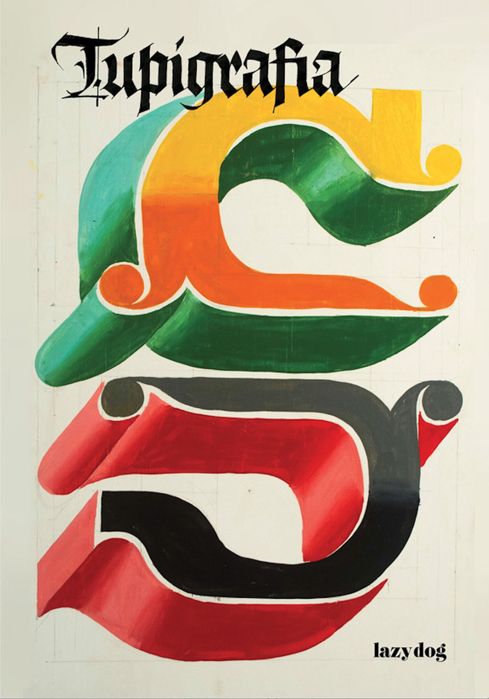 Tupigrafia. The 2000–2020 anthology