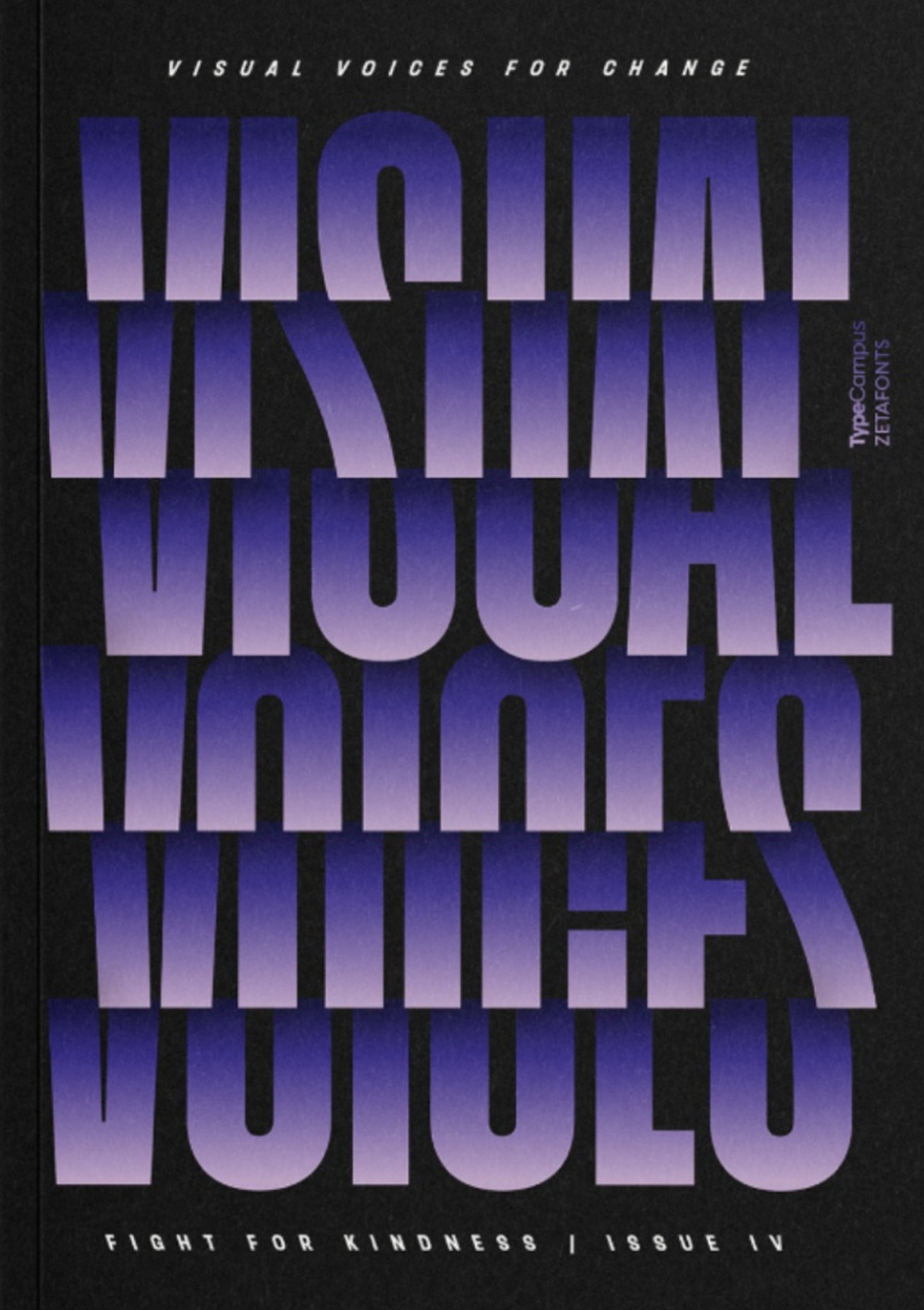 Visual voices for change. Global typographic posters to fight for kindness