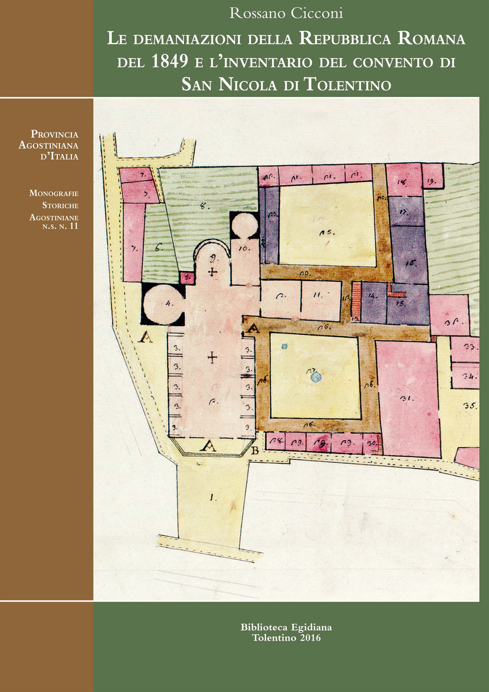 Le demaniazioni della Repubblica romana del 1849 e l'inventario del Convento di San Nicola di Tolentino
