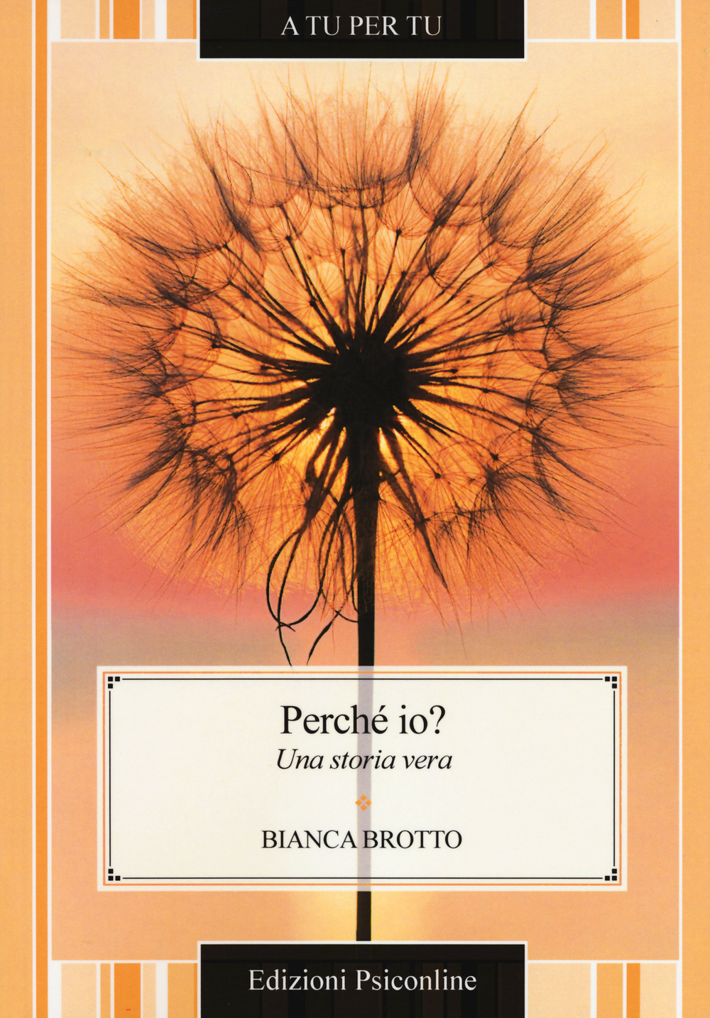 Perché io? Una storia vera