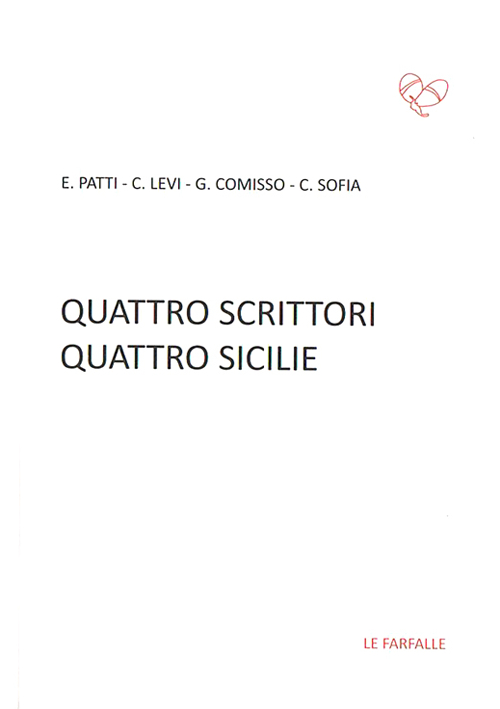 Quattro scrittori quattro Sicilie