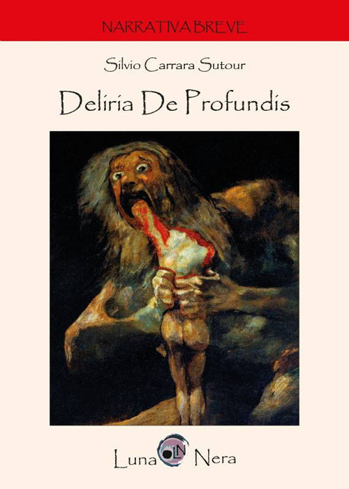 Deliria de profundis